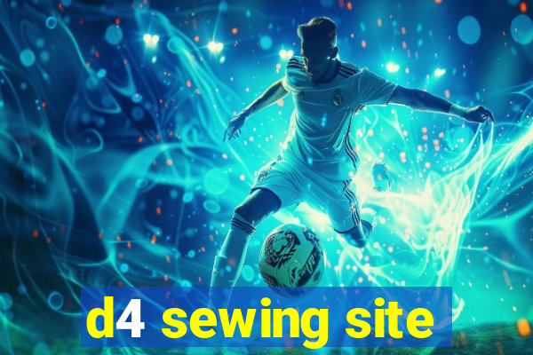 d4 sewing site